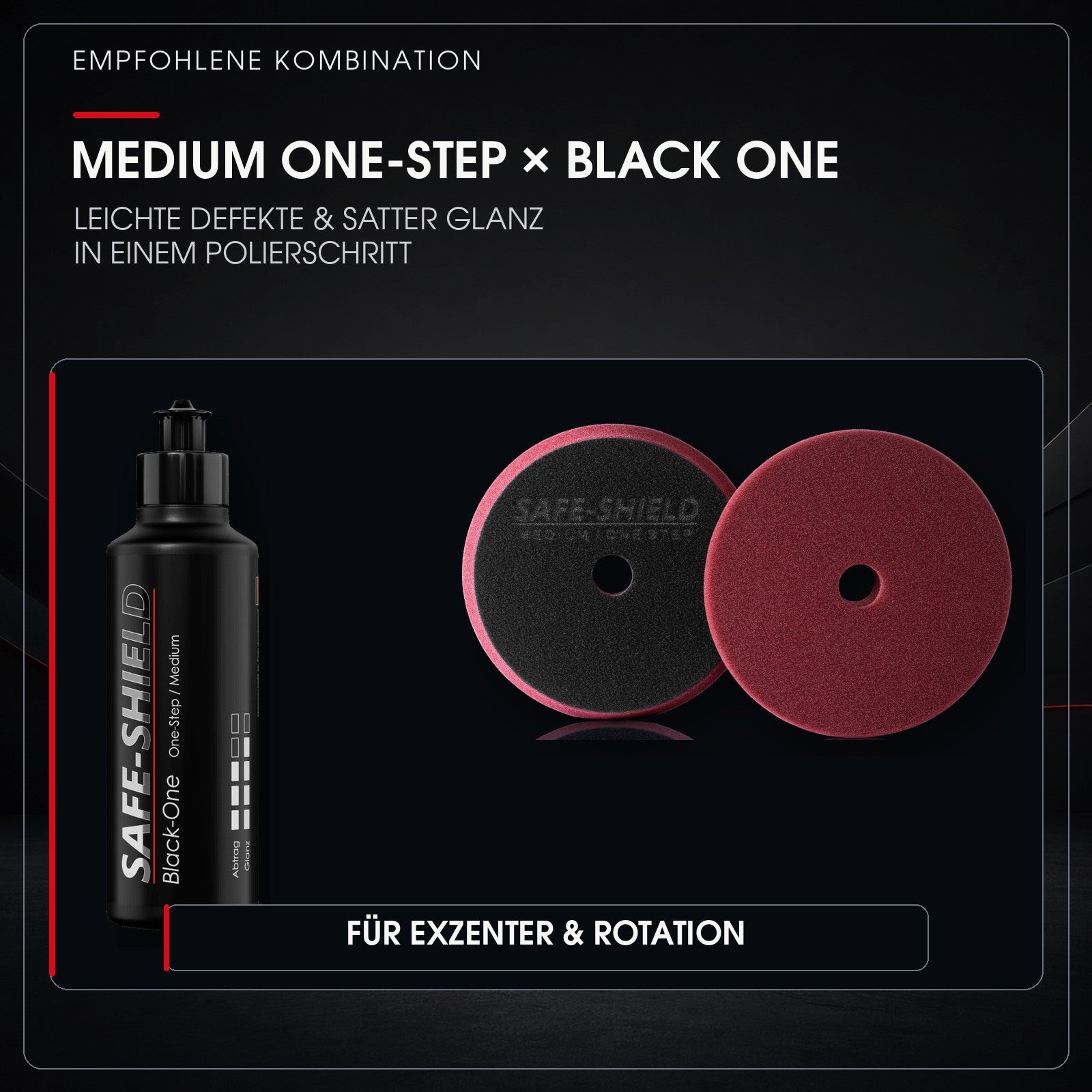 Medium One-Step Polierpad mit Black One Politur für Cut und Finish in einem Schritt
